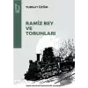 Ramiz Bey ve Torunları