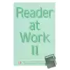 Reader at Work 2