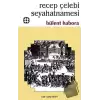 Recep Çelebi Seyahatnamesi