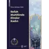 Refah Muhitinde Dindar Kadın