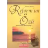 Reform’un Özü: Hıristiyanlığın Reform Tarihi