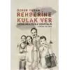 Rehberine Kulak Ver: Çocuklarla El Ele Ebeveynlik