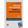 Reklam Sektöründe Hukuk ve Regülasyon