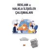 Reklam ve Halkla İlişkiler Çalışmaları