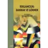 Reklamcılık: Bakmak ve Görmek