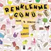 Renklenme Günü (Ciltli)