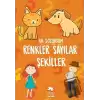 Renkler Sayılar Şekiller - İlk Sözlüğüm