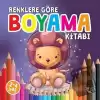 Renklere Göre Boyama Kitabı