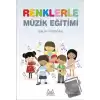 Renklerle Müzik Eğitimi