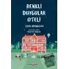 Renkli Duygular Oteli