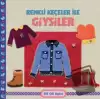 Renkli Keçeler ile Giysiler