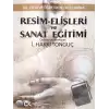 Resim-Elişleri ve Sanat Eğitimi