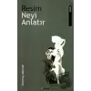 Resim Neyi Anlatır