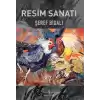 Resim Sanatı (Ciltli)