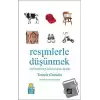 Resimlerle Düşünmek