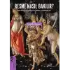 Resme Nasıl Bakılır?