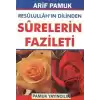 Resulullah’ın Dilinden Surelerin Fazileti  (Dua-105)