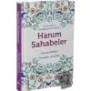 Resulullah’ın Medresesinde Yetişen Hanım Sahabeler (Ciltli)