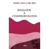 Revolution and Counter Revolution