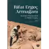 Rifat Ergeç Armağanı - Studies Presented To Rifat Ergeç