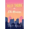 Riley Thorn ve Ölü Komşusu