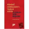 Rimski Korsakov’un Yaban Arısı - Glinka ve Rus Beşleri