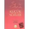 Risale-i Nur Külliyatından Küçük Sözler