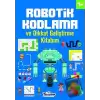 Robotik Kodlama 7 Yaş ve Üzeri