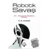 Robotik Savaş