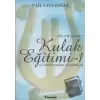 Rölatif Absolut Kulak Eğitimi 1 - ve Günlük Teknik Çalışmalar