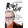 Rollo May - Var Olmanın ve Sevginin Kritiği