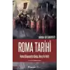 Roma Tarihi - Roma Dünyasında Savaş Barış ve Fetih