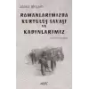 Romanlarımızda Kurtuluş Savaşı                     ve Kadınlarımız