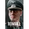 Rommel Bir Yaşam Öyküsü