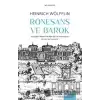 Rönesans ve Barok