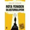 Rota Yeniden Oluşturuluyor