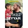 Rotasız Seyyah Yol Hikayeleri - 2 (Ciltli)