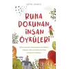 Ruha Dokunan İnsan Öyküleri