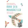 Ruha Şifa Muhabbetler - Hayatın İçinden Tefsir Okumaları