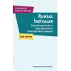 Ruhsal İnzivalar Psikotik, Nevrotik ve Sınır Hastalarda Patolojik Örgütlenmeler