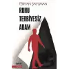 Ruhu Terbiyesiz Adam