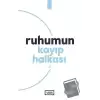 Ruhumun Kayıp Halkası - 1