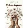 Ruhun Aynası