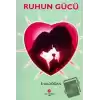 Ruhun Gücü