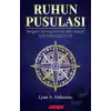 Ruhun Pusulası Sezginin Sizi Hayallerinizdeki Yaşama Götürebileceği 52 Yol