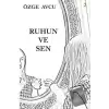 Ruhun ve Sen