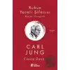 Ruhun Yaralı Şifacısı Carl Jung