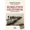 Rumeliden Geliyorum