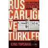 Rus Çarlığı ve Türkler