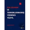 Rus Devrimi ve Tamamlanmamış Yirminci Yüzyıl